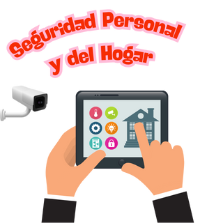 Seguridad Personal y del Hogar